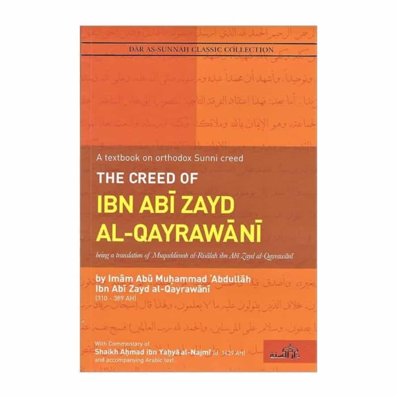 The Creed of Ibn Abi Zayd Al-Qayrawani