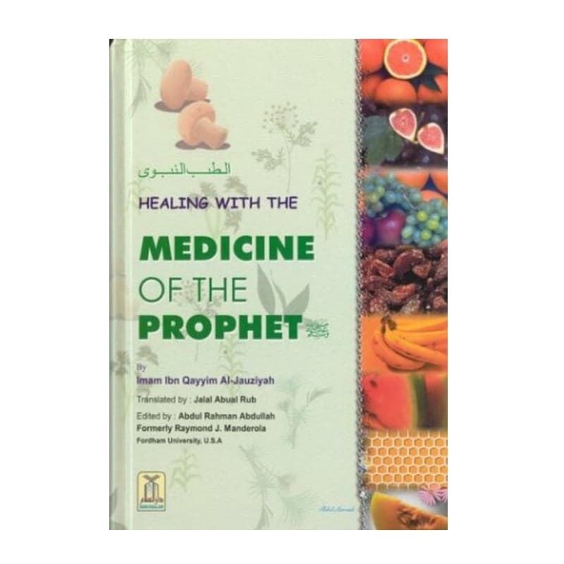 Healing with the Medicine of the Prophet (PBUH)